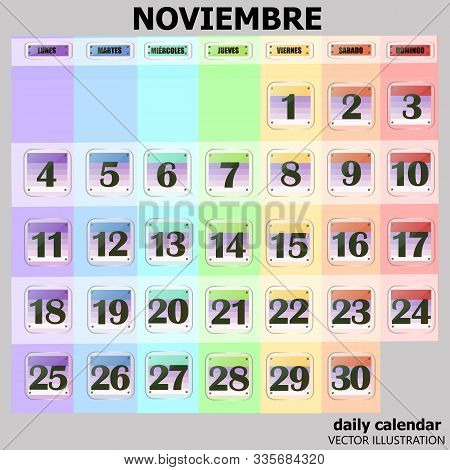 Colorful Calendar For November 2019 In Spanish. Set Of Buttons With Calendar Dates For The Month Of 