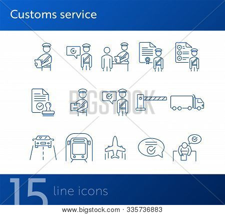 Customs Service Icons. Set Of Line Icons. Check Of Package, Truck, Airplane, Train. Logistics Concep