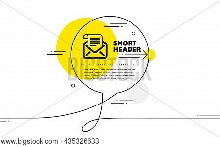 Mail Newsletter Icon. Continuous Line Chat Bubble Banner. Read Message Correspondence Sign. E-mail S