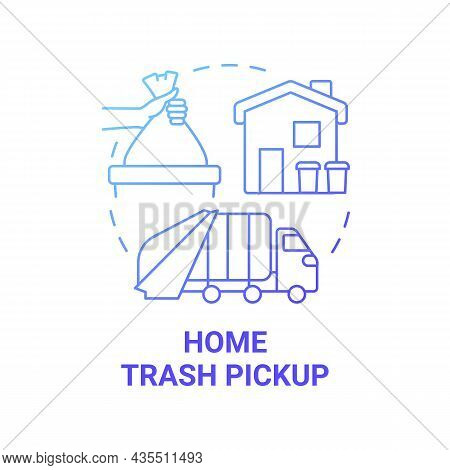 Home Trash Pickup Blue Gradient Concept Icon. Waste Collection And Disposal Abstract Idea Thin Line 