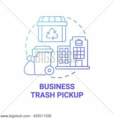 Business Trash Pickup Blue Gradient Concept Icon. Waste Management Abstract Idea Thin Line Illustrat