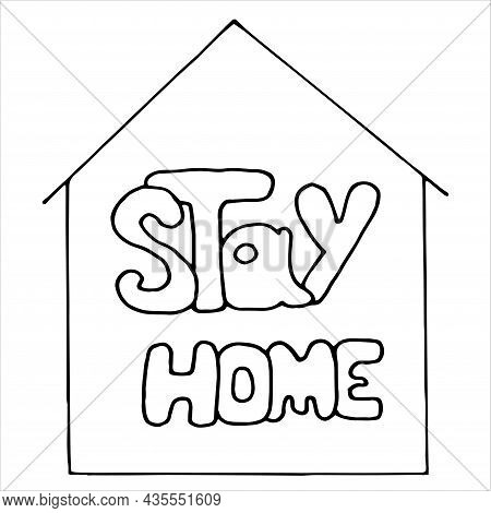 Stay Home, Vector Poster Design. Cute Typography Design With Lettering For Self Defense, Social Medi