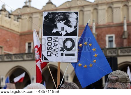 Cracow; Poland - Oct 10; 2021: We Stay; The Government Leaves! People Protest Against The Verdict Of