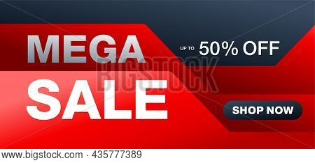 Mega Sale - Up To 50 Percents Off, Shop Now. Red And Blue Catchy Banner. Creative Vector Flyer With 