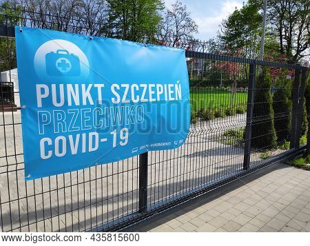 Silesia, Poland - May 11, 2021: Official Vaccination Point For Covid-19 In Silesia Region In Poland.
