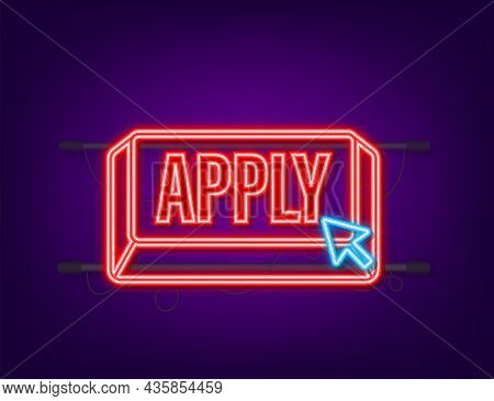 Apply With Cursor Button. Internet Neon Icon. Pointer Click Icon. Vector Stock Illustration
