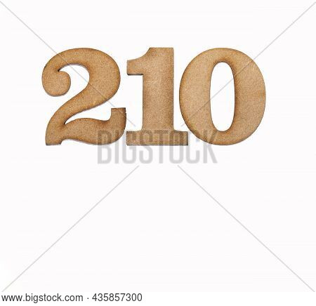 Number 210 In Wood, Isolated On White Background