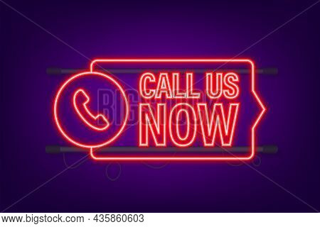 Call Us Now. Information Technology. Telephone Icon. Customer Service. Neon Icon. Vector Stock Illus
