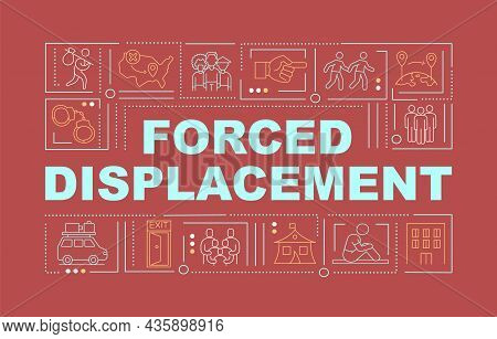 Forced Displacement Red Word Concepts Banner. Human Right Violation. Infographics With Linear Icons 