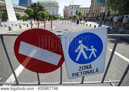 Bucharest, Romania - June 08, 2021: Fence With Signs Prohibiting Car Traffic On Calea Victoriei. Sev