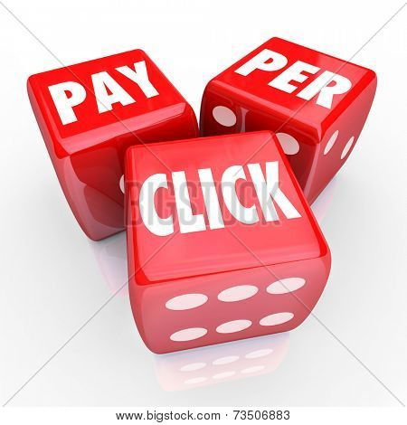Pay Per Click words on three red dice to illustrate PPC advertising or marketing strategy to drive traffic to your website