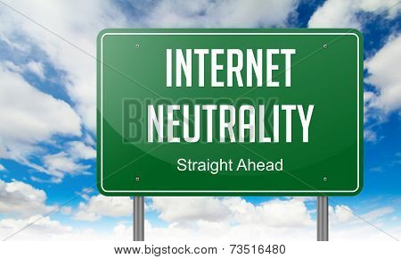 Internet Neutrality on Highway Signpost.