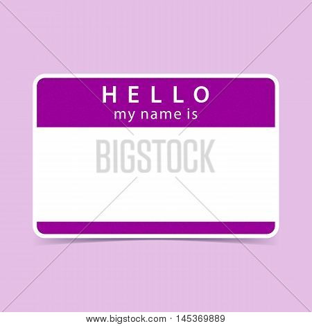 Color blank name tag sticker HELLO my name is. Rounded rectangular badge with drop shadow. Vector illustration clip-art element for design in 10 eps