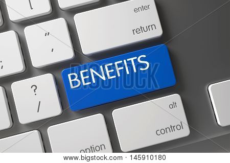 Benefits Concept Metallic Keyboard with Benefits on Blue Enter Keypad Background, Selected Focus. 3D.