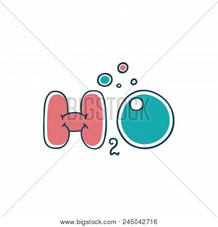 Chemical Formula Of Water H2o. Cartoon Comic Style. Phrase And Quote In Red And Blue