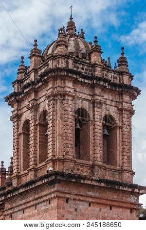View Of The Belltower Of The La Compania Church, Cusco, Peru