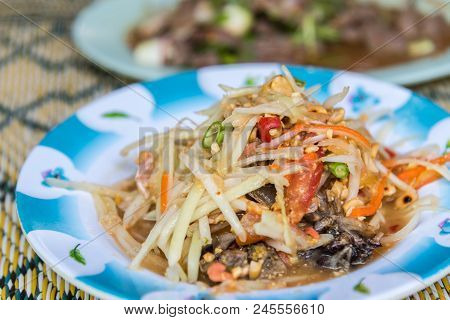 Papaya Salad Or Papaya Pok Pok (som Tum) For Sale At Thai Street Food Market Or Restaurant In Thaila