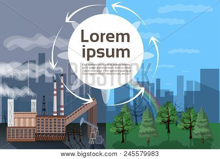 Factory Building Nature Pollution Plant Pipe Waste Environment Two Side Comparisonside Nature Global