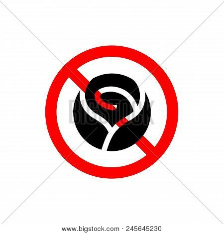 Rose Flower Combined With Prohibiton Or Forbidden Symbol