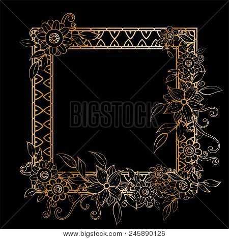 Golden Floral Frame Template. Flowers And Plants Squarer Frame. Design Element With Space For Your T