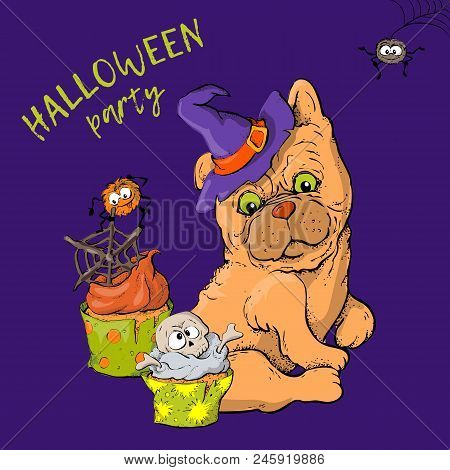 Cartoon Cute Dog Character In A Witch S Hat With A Skull Capkake And A Halloween. Vector Illustratio