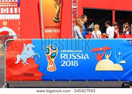 St. Petersburg, Russia - June 18, 2018: Fifa Fan Fest For World Cup Russia 2018. Banners At Official
