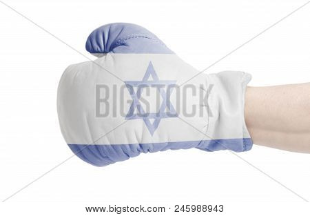 Flag Of Israel On Boxing Glove Isolated On A White Background