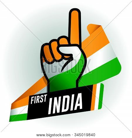 First India On Black Background And Hand With Raised Index Finger, With The Colors Of The Flag Of In