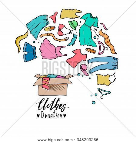 Hand Drawn Illustration Of Clothes Donate, Charity, Care Concept. Doodle Sketch Style Elements Of Cl
