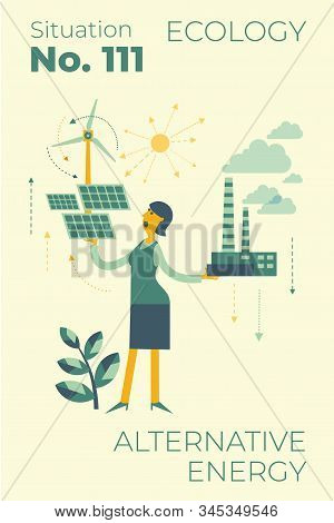 Ecological Illustration. Woman Chooses Between Polluting And Clean Energy. Alternative Types Of Ener