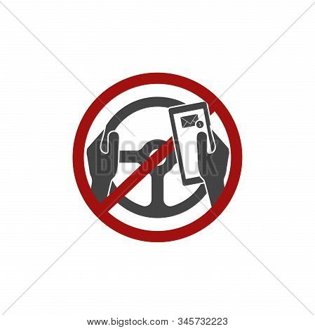 Vector Icon Prohibition Of The Use Of The Phone By The Driver.you Can T Call, Talk About The Phone A