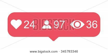View, User And Like Popular Icon Notification Symbol Instagram. Button For Social Media