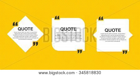 Set Quote Frames. Blank Template With Print Information Design Quotes. Blank Template Quote. Vector 