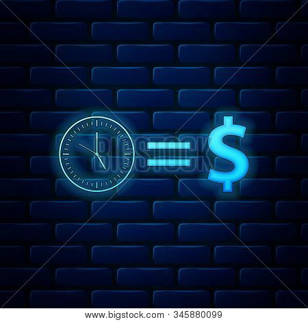 Glowing Neon Time Is Money Icon Isolated On Brick Wall Background. Money Is Time. Effective Time Man