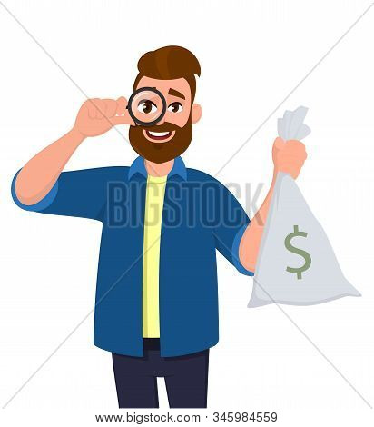 Hipster Young Man Looking Through Magnifying Glass Or Magnifier And Holding Cash, Money Bag With Dol