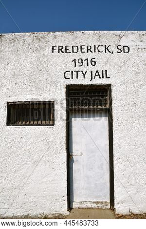Frederick, South Dakota, August 5, 2022:  The City Jail Of Frederick ,south Dakota Has Been Preserve