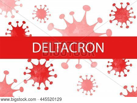 Deltacron New Covid-19 Variant. Vector Poster Illustration