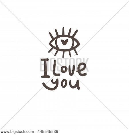Alentine's Day Card With Cartoon Logo With Eye. Funny Festive Print. Doodle Holiday Tattoo.