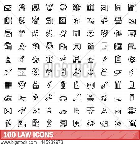 100 Law Icons Set. Outline Illustration Of 100 Law Icons Vector Set Isolated On White Background
