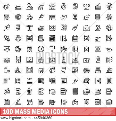 100 Mass Media Icons Set. Outline Illustration Of 100 Mass Media Icons Vector Set Isolated On White 