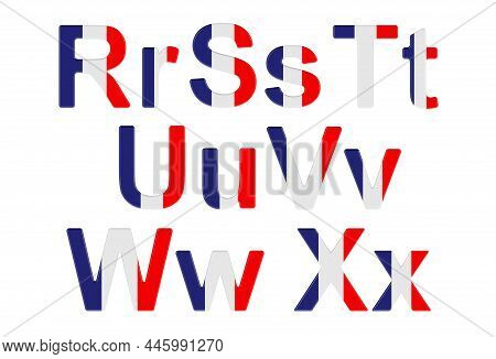 Letters With French Flag. R, S, T, U, V, W, X Uppercase And Lowercase Letters. 3d Rendering Isolated