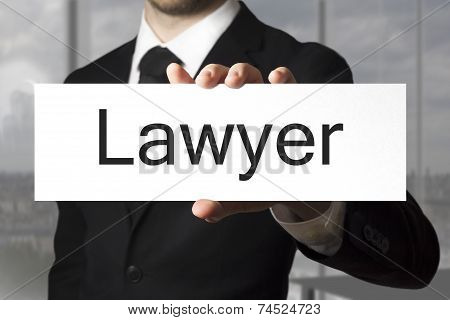 Businessman Holding Sign Lawyer
