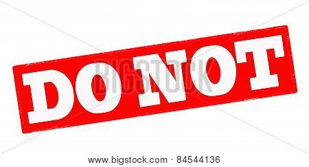 Do Not