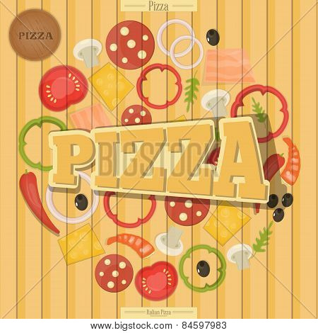 Pizza And The Ingredients For Pizza On The Wood Background