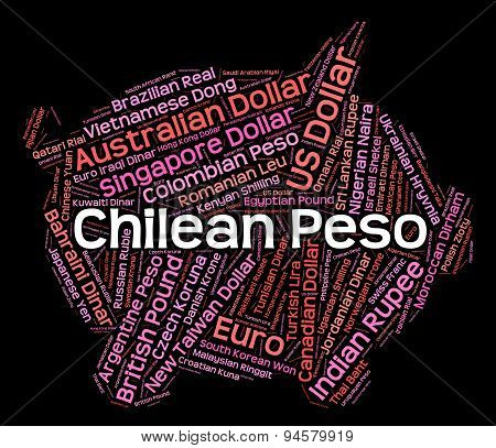 Chilean Peso Means Foreign Currency And Currencies
