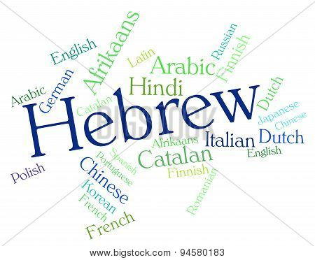 Hebrew Language Shows Vocabulary Speech And Translate