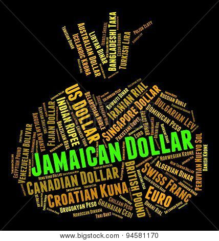 Jamaican Dollar Represents Currency Exchange And Coinage