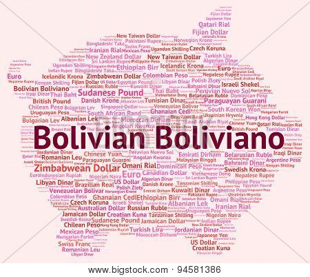 Bolivian Boliviano Indicates Exchange Rate And Banknotes