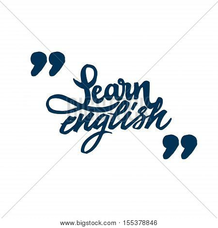 Learn Engish. Font drawn on the basis of handwriting calligraphy, modern cursive script brush.