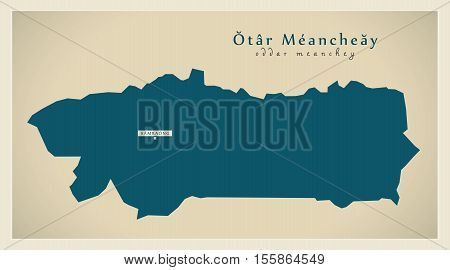 Modern Map - Otar Meancheay KH vector illustration high res